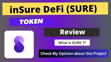 inSure DeFi (SURE) Token Reivew || What is SURE Coin