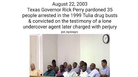 the Tulia Drug Bust of 1999
