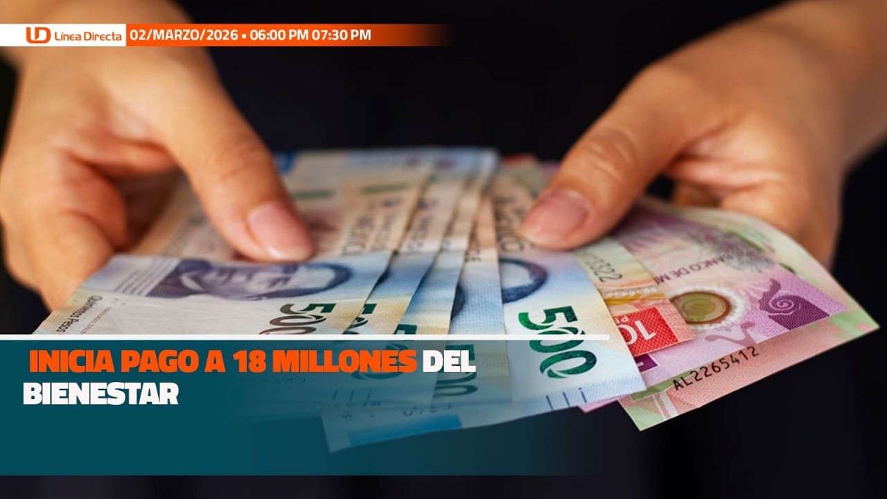 Inicia pago a 18 millones del Bienestar | #EnVivo! 🎙️🟠 Línea Directa con Víctor Torres | 2•03•2026