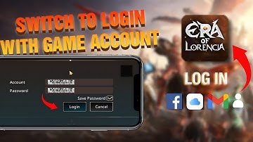 Logging In With Game Account If You Have Already Login By Other Methods - Era Of Lorencia-MU Mobile