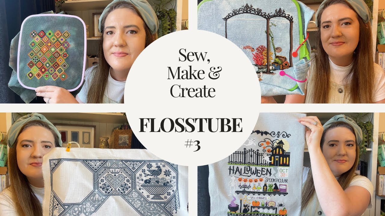 Flosstube #3 - Mid-Year WIP Parade!