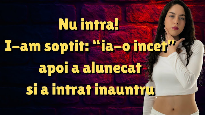 A zis ca nu intra, dar i-am zis sa o i-a incet si s-a potrivit perfect