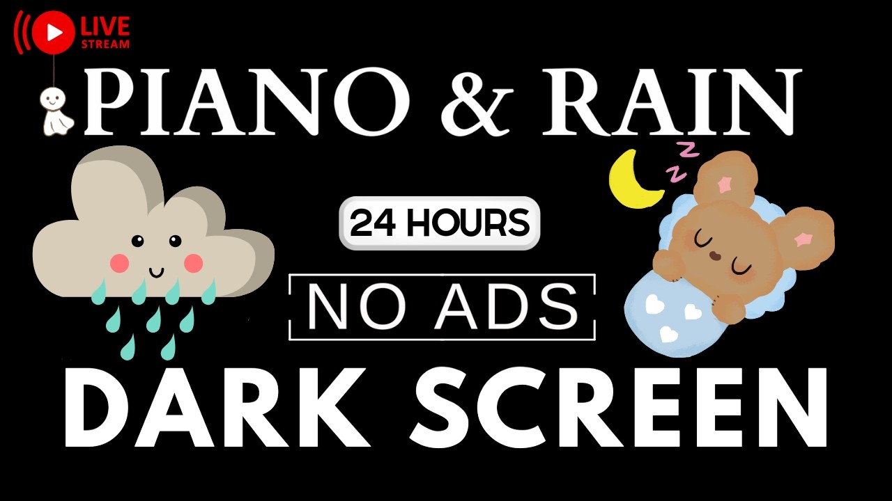 Piano Music & Rain Sounds No Ads Live Stream | Black Screen for Peaceful Relaxation, Soothing Piano