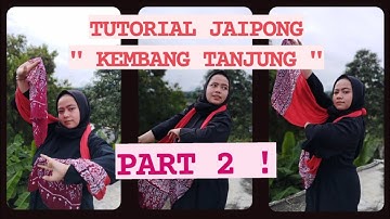 PART 2 Tutorial Tari Jaipong Kembang Tanjung | West Java Traditional Dance | Seni Budaya Sunda