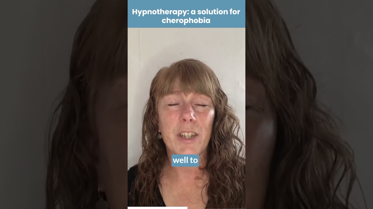 Hypnotherapy, A Solution For Cherophobia 