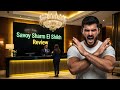Don't Book Savoy Sharm El Sheikh | Honest Review | Problems