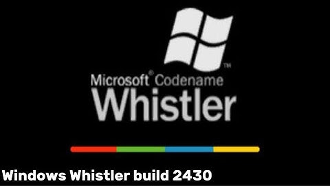 Windows Whistler beta 2 build 2430