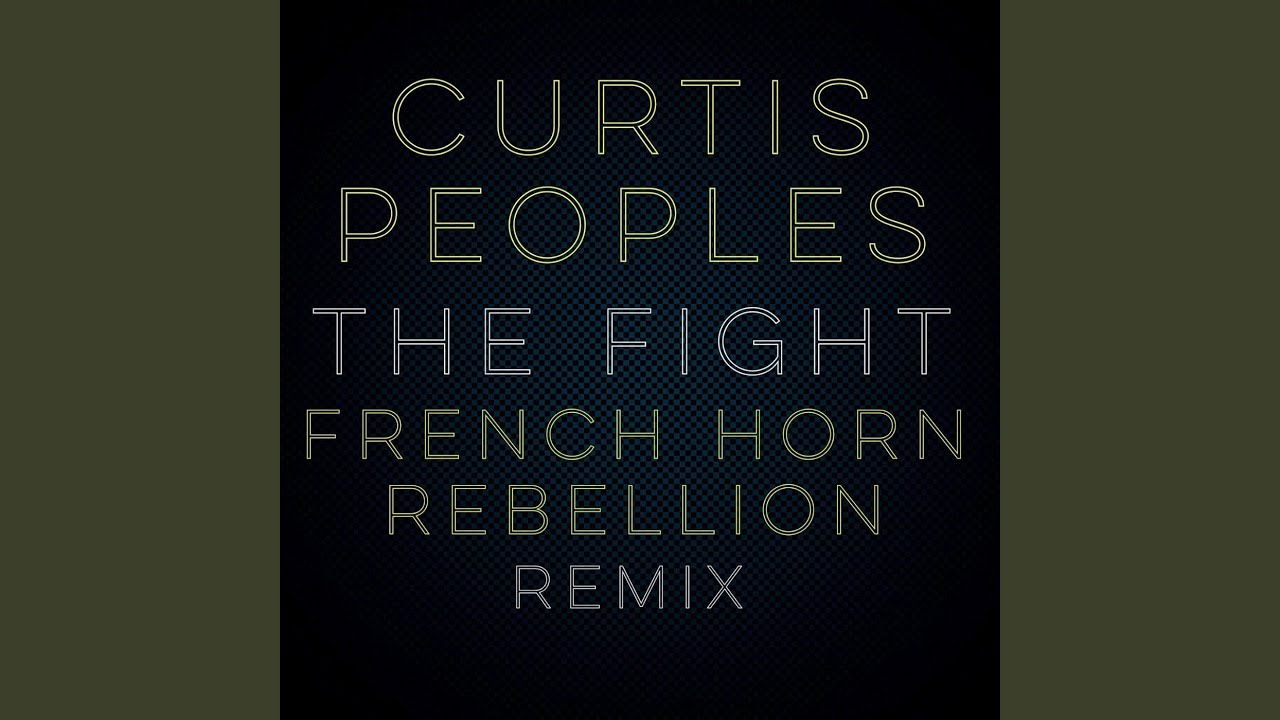 The Fight (French Horn Rebellion Remix) (feat. French Horn Rebellion