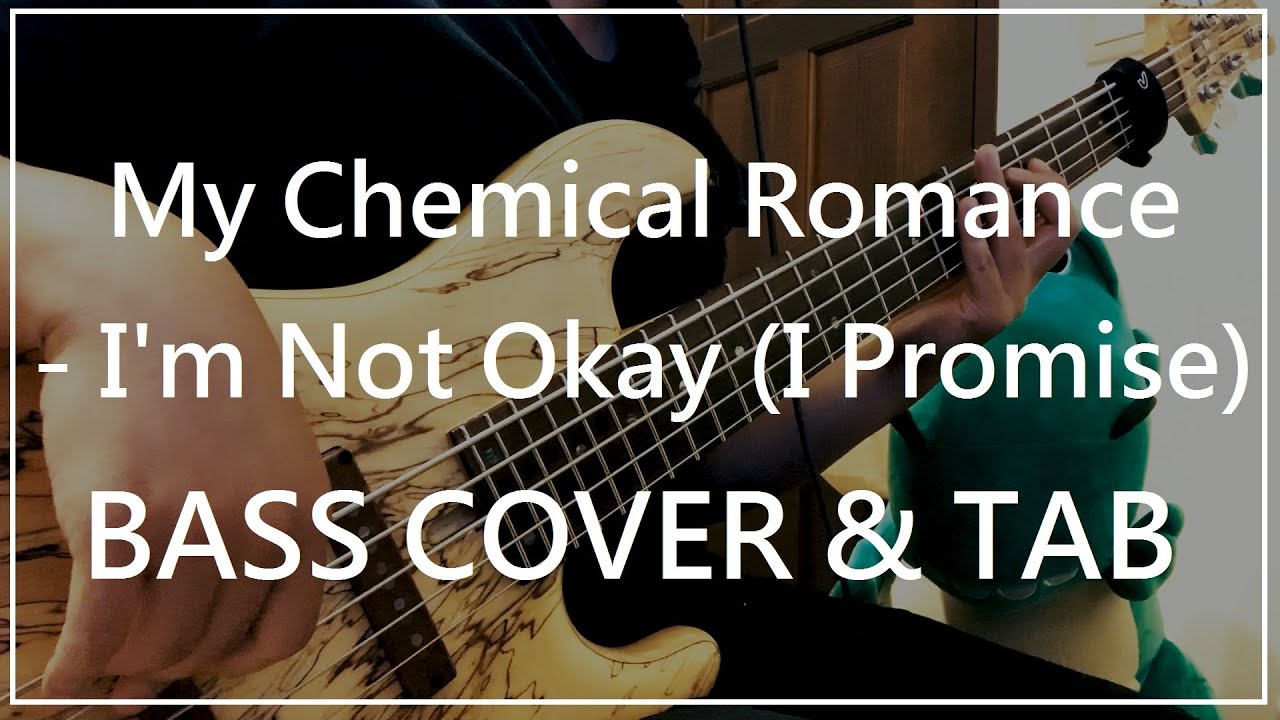My Chemical Romance - I'm Not Okay (I Promise) (Bass cover & Tab) #042