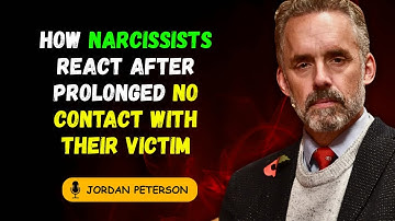 How Narcissists React After Prolonged No Contact with Their Victim | Jordan Peterson