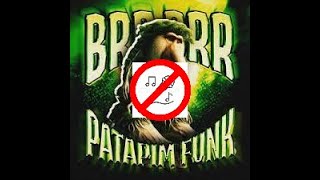 Brr Brr Patapim Funk - Instrumental