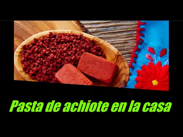 Como Preparar Pasta De Achiote (Onoto) en la casa - YouTube