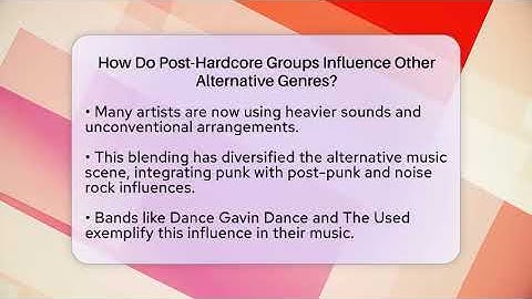 How Do Post-Hardcore Groups Influence Other Alternative Genres? | Alt Scene Guru News