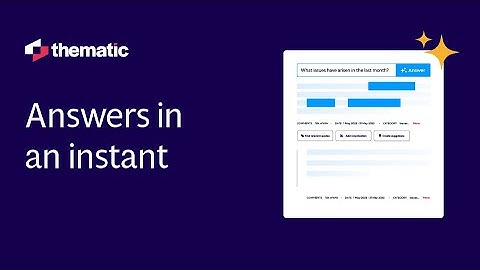 Thematic Feedback Analytics - Answers Demo