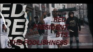 The Foolishness x Red President BTS