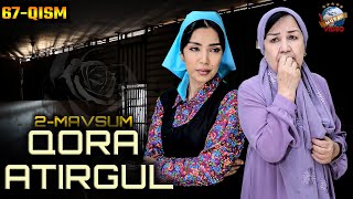 Qora Atirgul (O'zbek Serial) 127-Qism | Кора Атиргул (Узбек Сериал) 127-Кисм