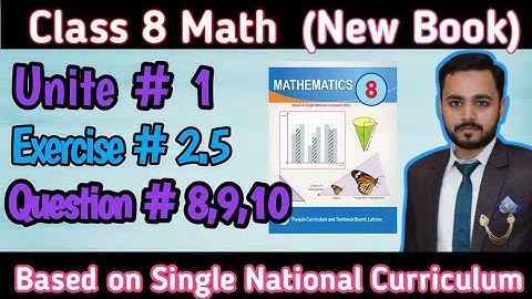 Class 8th Math New book Exercise 2.5 Q#8,9,10| Math New book 2023-24 |8 class math|class 8 math