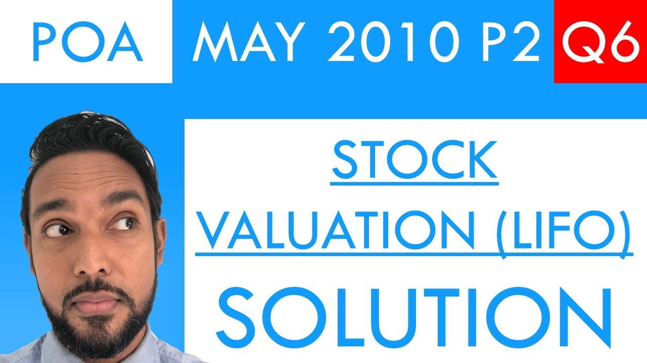 PoA - May 2010 P2 Q6- Stock Valuation | Trading account - YouTube