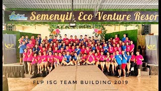 FLP | ISG | TEAM BUILDING Where To Go 5.0 [SEP 2019]