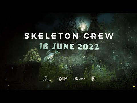 Skeleton Crew is launching 16th June 2022!