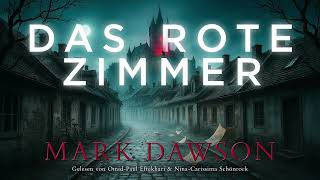 Das rote Zimmer – Atticus, Band 3 (Teil 1) von Mark Dawson | Hörbuch Deutsch | Krimi / Thriller