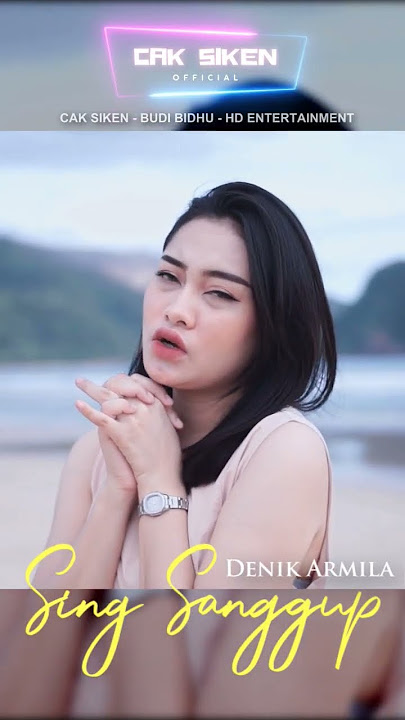 SING SANGGUP | DENIK ARMILA (video short) lagu Banyuwangi terbaru