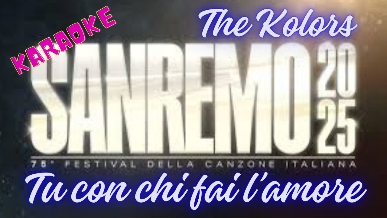 The Kolors - Tu con chi fai l'amore Karaoke Sanremo 2025 The Kolors - Tu con chi fai l'amore Karaoke Sanremo 2025