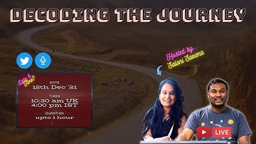 ✨ Decoding the Journey ✨ | Chapter 4 | Praveen Kumar Purushothaman | Saloni Saxena | Twitter Spaces