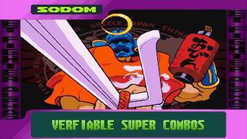 X-Sodom A-Sodom X-ism A-ism Verifiable Super Combos - Street Fighter Alpha 3 SFA3 Upper/Max