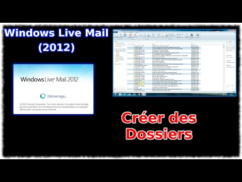 Tuto Windows Live Mail 2012 - Créer des dossiers