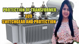 EE-309,unit no 7 Protection of X-mer,Types of fault in transformer By-Preeti Meena Gpc-Baran