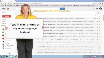 Type in Hindi or Urdu or any other language in Gmail- Google Help