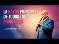 Pr. Bullón - La razón principal de todos tus problemas