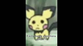 Fixing Eevee evolution SHINIES part 2!!