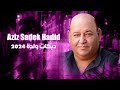 عزيز صادق حديد مية الهلا بالمقبل دبكات ولدة 2024 عزيز صادق حديد مية الهلا بالمقبل دبكات ولدة 2024