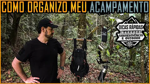 O que é preciso para organizar um acampamento?