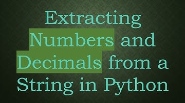 Extracting Numbers and Decimals from a String in Python