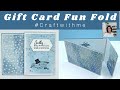 Make an Easy Gift Card Fun Fold They'll Love