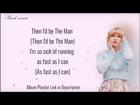 Taylor Swift - The Man (Lyrics)