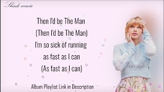 Taylor Swift - The Man (Lyrics)