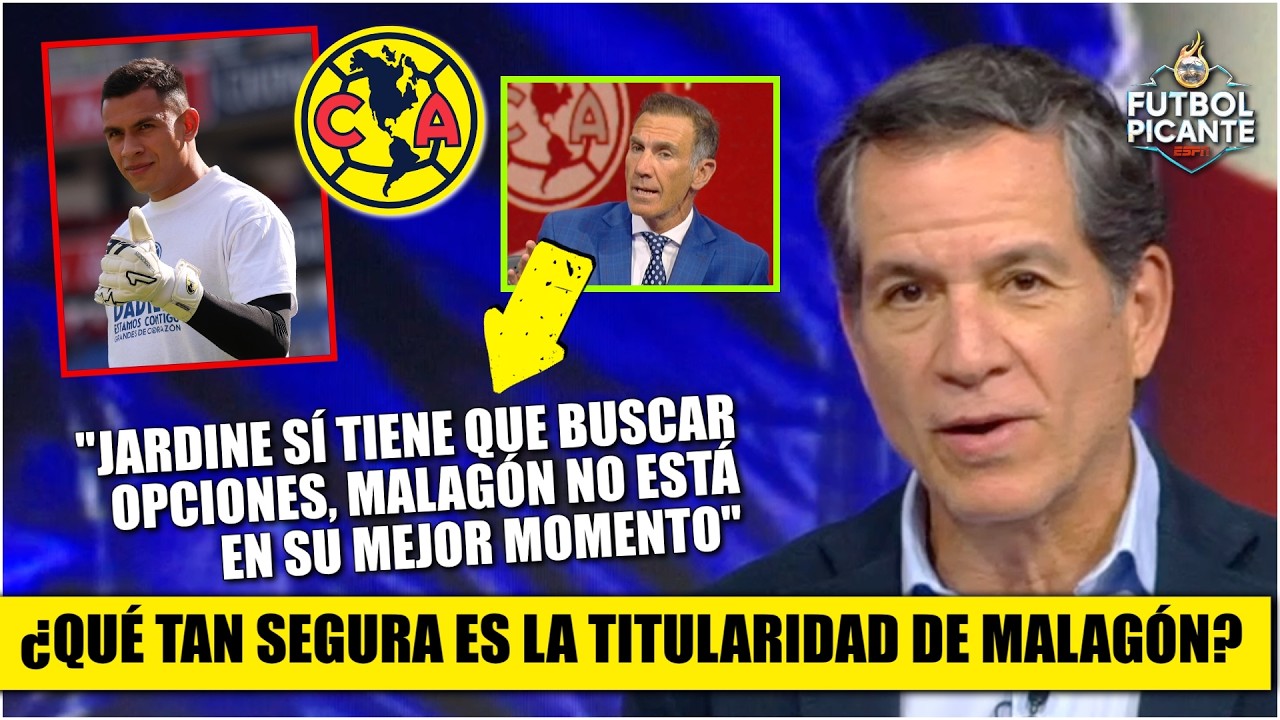 MALAGÓN RELEGADO a la SUPLENCIA en AMÉRICA ¿Perdió su lugar y tambalea en el TRI? | Futbol Picante