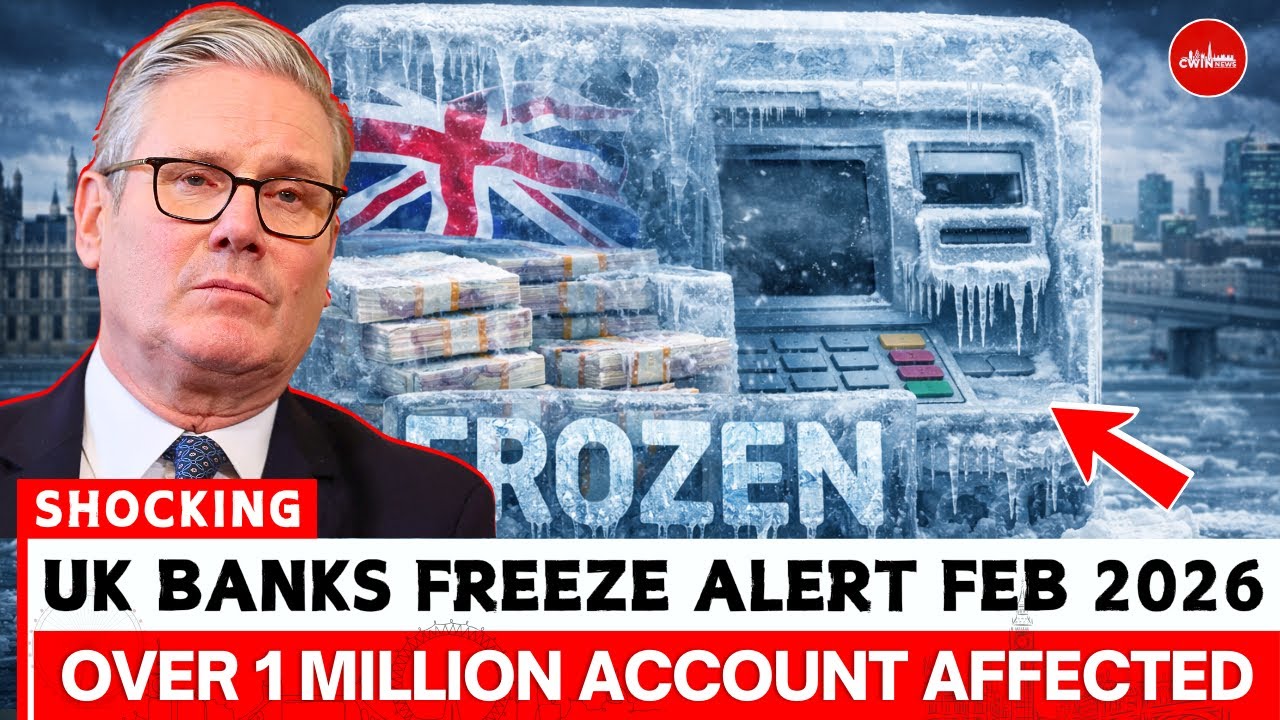 WARNING: Over 1 Million UK Bank Accounts Will Be FROZEN in February 2026 — Here’s What’s Coming