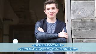 Orhan Koçyiğit - Gönlüm Ataşlara Yandı Gidiyor (Photo2018)
