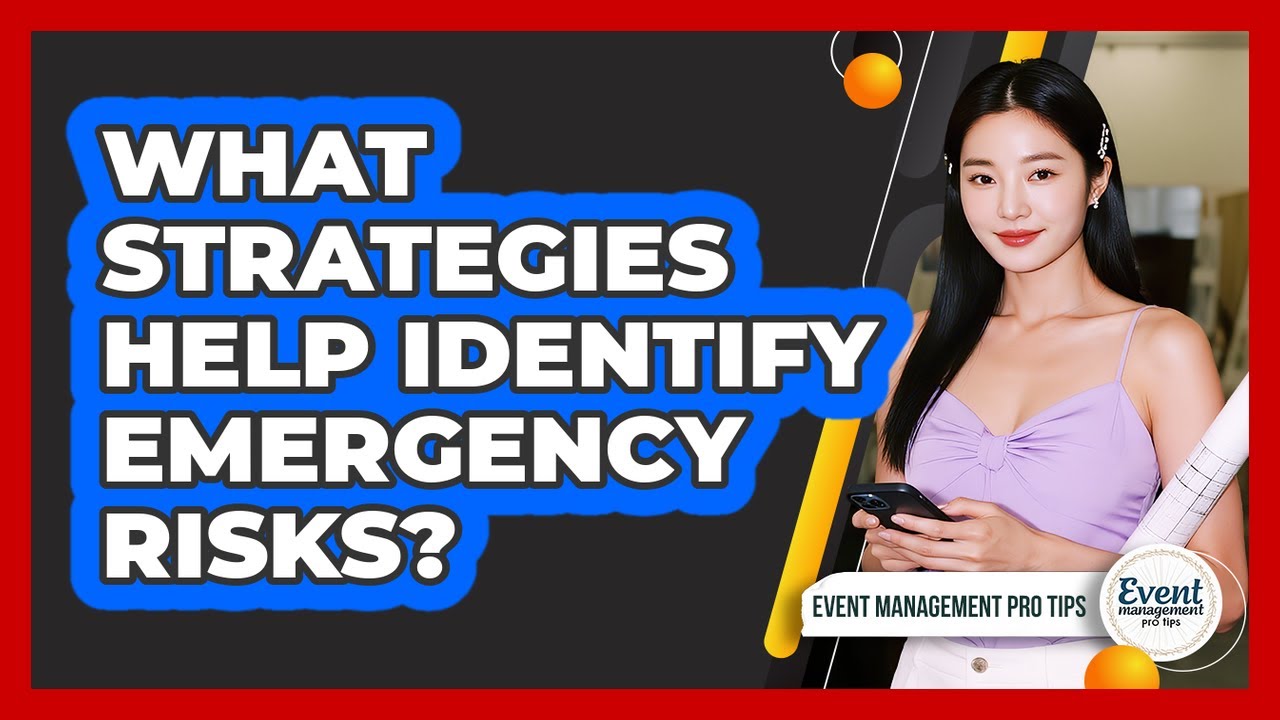 What Strategies Help Identify Emergency Risks?