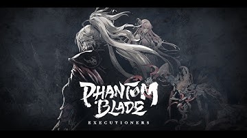 🔴【﻿ＰＨＡＮＴＯＭ　ＢＬＡＤＥ　ＥＸＥＣＵＴＩＯＮＥＲＳ】【﻿ＣＢＴ２】【﻿🔥🔥🔥】