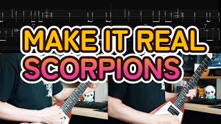 MAKE IT REAL/SCORPIONS/GUITAR COVER WITH SCREEN TAB
