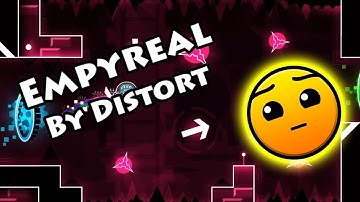 Geometry Dash - Empyreal (By Distort) [All Coins]