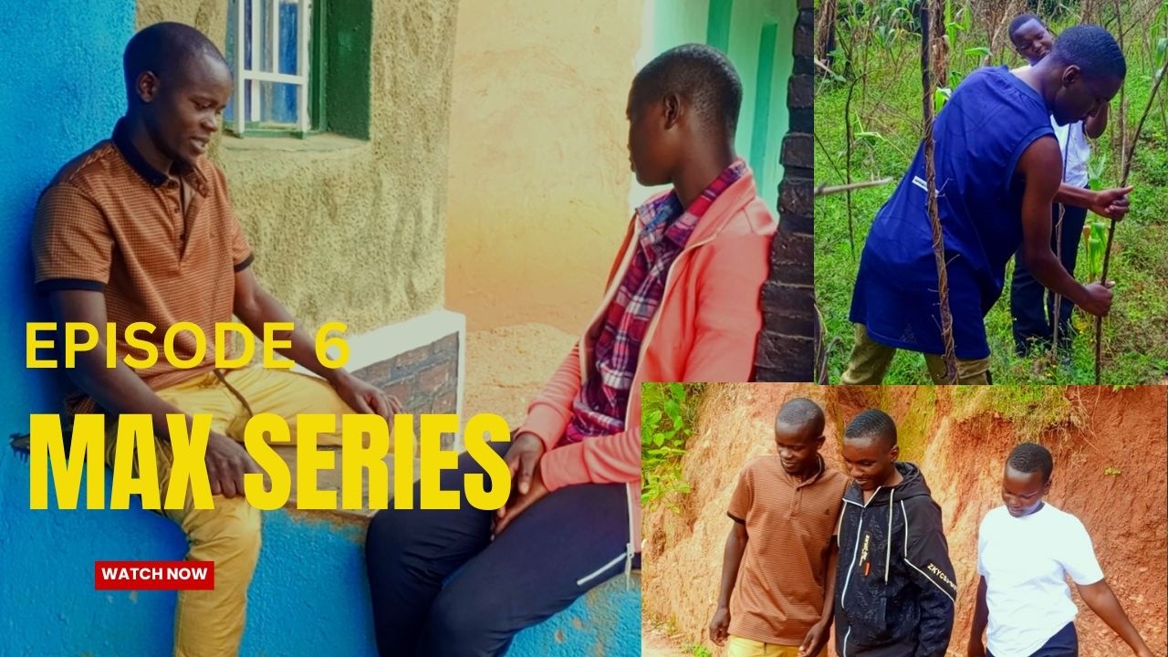 MAX SERIES S1 EP 6: Max, Isabelle, Iga na Emma mu ngamba nshya! #Maxseries #episode6 #maxseriesep6.