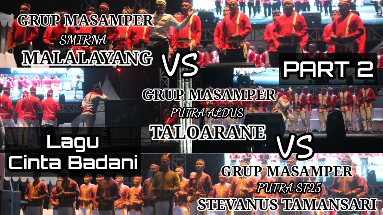 Lagu Percintaan Badani | GM Smirna Malalayang Vs Putra Aldus Taloarane Vs Putra ST25 Tamansari