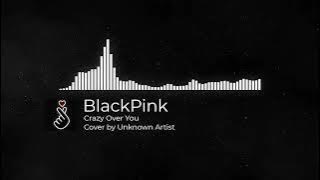 Download lagu BLACKPINK - 'Crazy Over You' Rock/Metal Cover by Unknown Artist